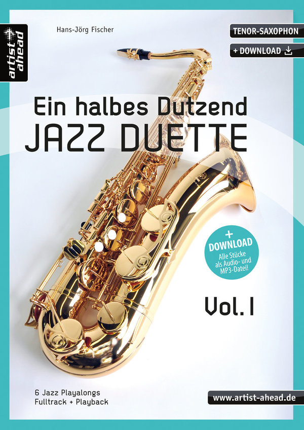 Ein halbes Dutzend Jazz-Duette - Vol. 1 - für Tenorsaxophon