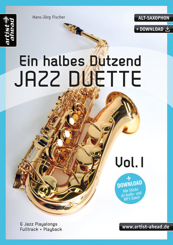 Ein halbes Dutzend Jazz-Duette - Vol. 1 - für Altsaxophon