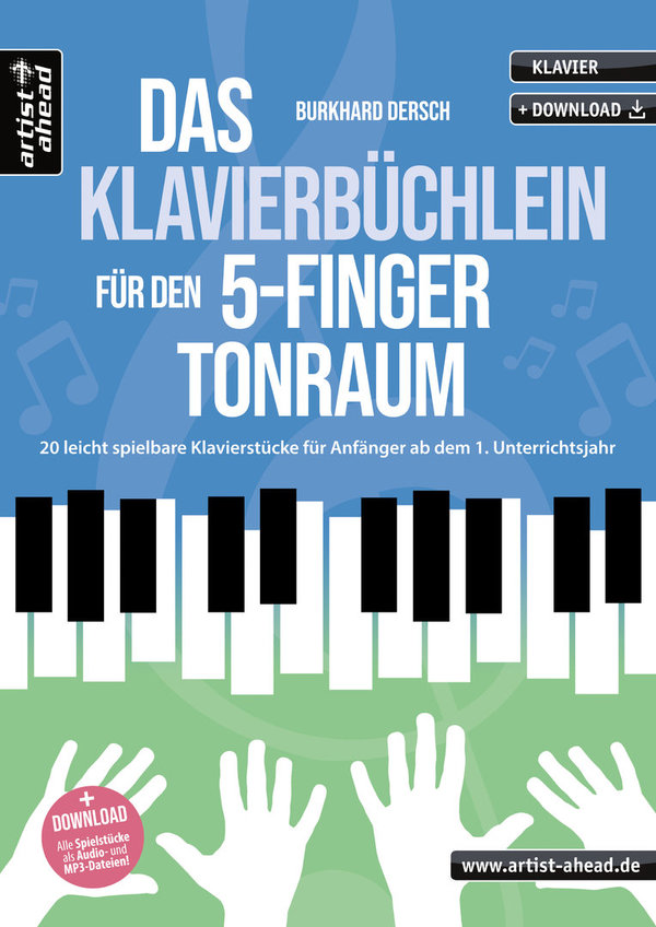 Das Klavierbüchlein für den 5-Finger-Tonraum